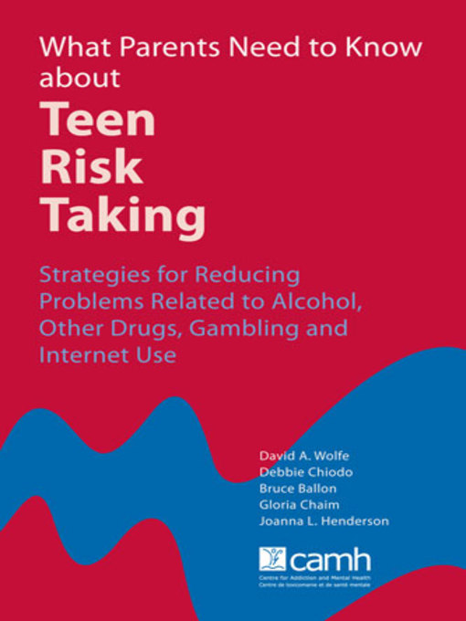 Cover image for What Parents Need to Know about Teen Risk-Taking